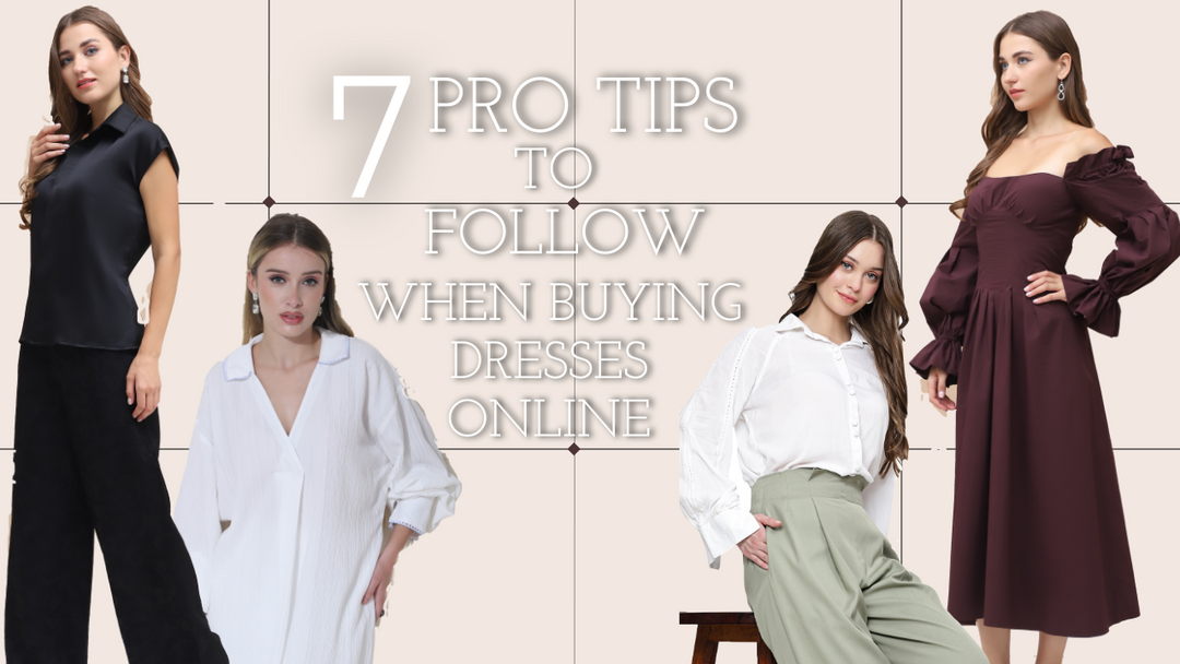 7 Pro Tips To Follow When Buying Dresses Online